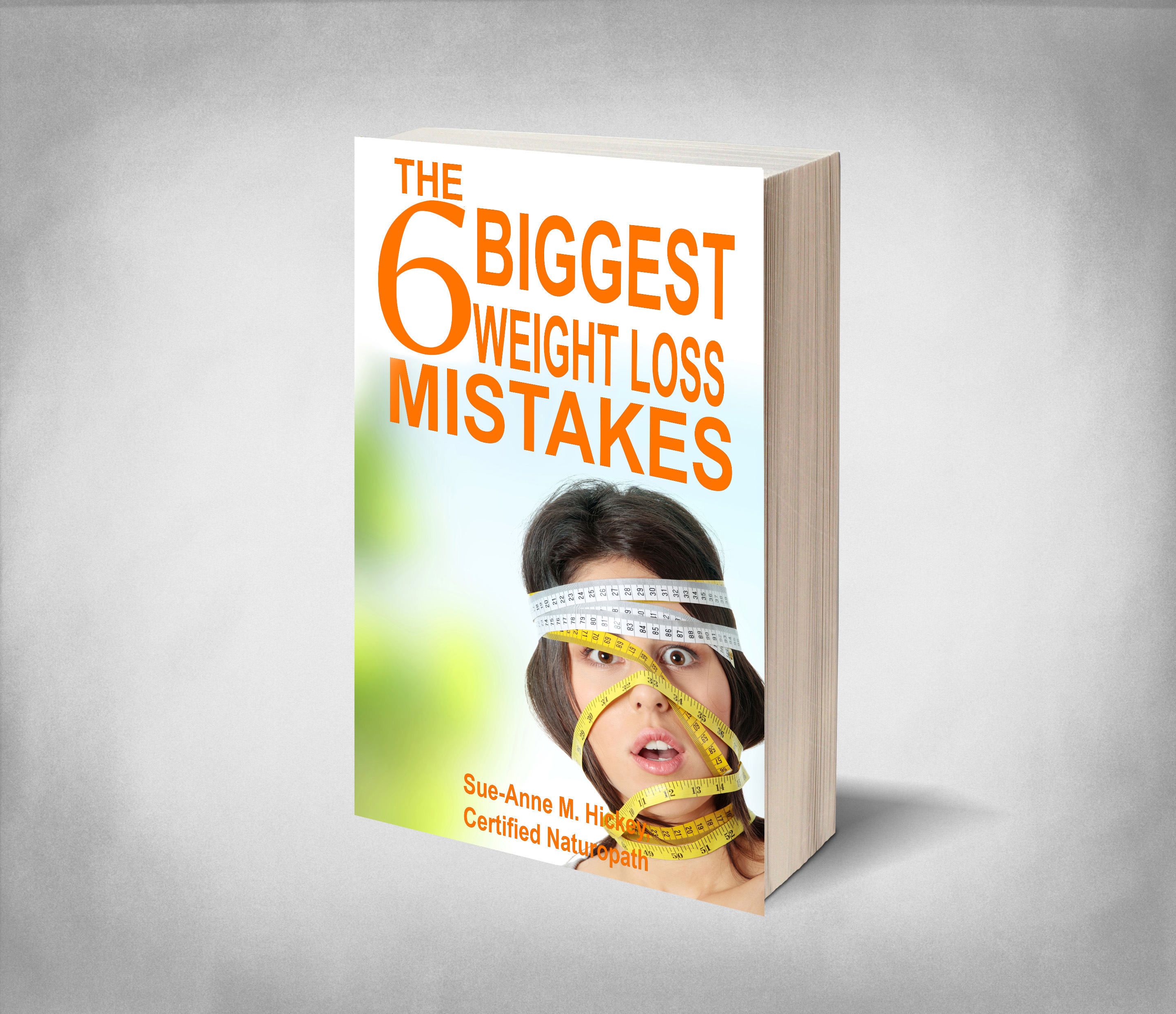a pic of the ebook the Six biggest Weight Loss Mistakes